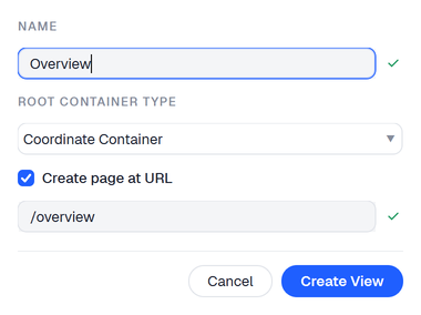 The New view dialog with Name set to Overview, Root Container Type Coordinate Container, and Create page at URL ticked with /overview